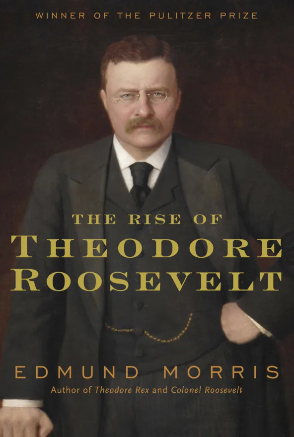 The Rise of Theodore Roosevelt book cover by Penguin Random House